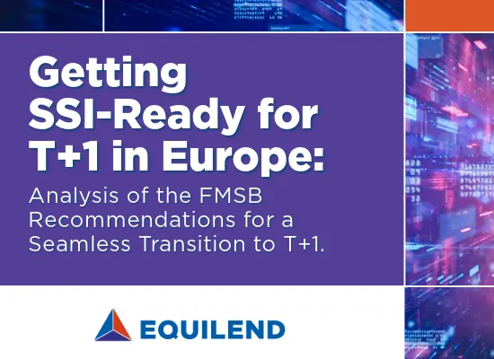Getting SSI-Ready for T+1 in Europe: FMSB Recommendations for a Seamless Transition